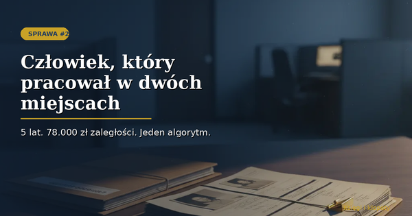 Człowiek, który pracował w dwóch miejscach